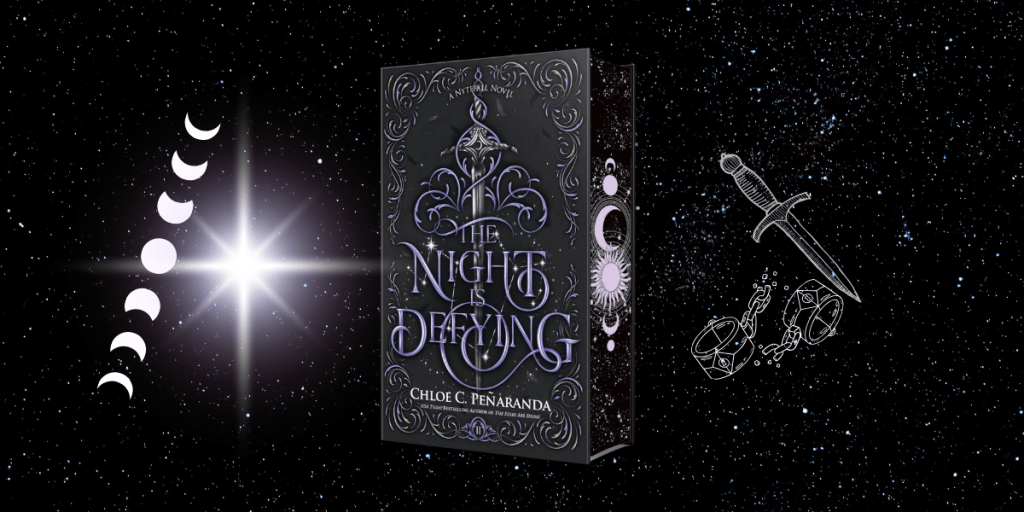 The Night is Defying by Chloe C. Penaranda
